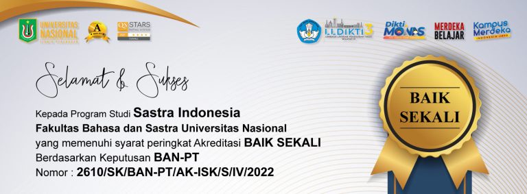 Read more about the article Selamat Dan Sukses Kepada Program Studi Sastra Indonesia Atas Nomenklatur Status Peringkat Akreditasi Baik Sekali